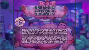 Breaking a Monk's Virginity