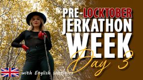 Pre-Locktober Jerkathon week - Day 3