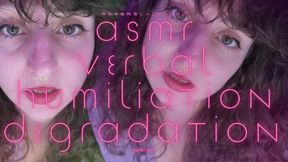 Captivate ASMR Verbal Humiliation & Degradation — Pathetic