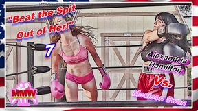 Beat the Spit Out of Her! 7