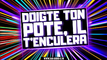 Tu vas doigter ton pote h&eacute_t&eacute_ro et il va te&hellip_ / Romain Audio X