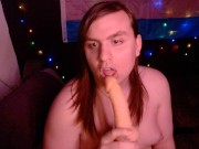 Sloppy Bj With My Dildo