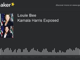 Kamala Harris Exposed