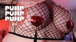 PUMP PUMP PUMP JOI