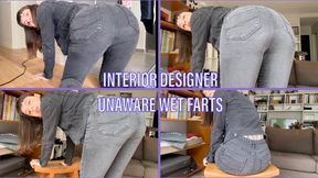 Interior designer unaware wet farts in jeans