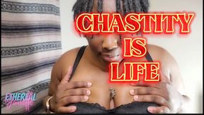 Chasity Is Life