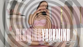 BLOWING YOUR MIND | INHALATION JOI