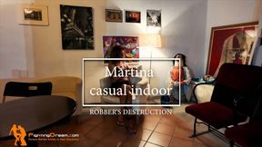 Martina casual indoor robber's destruction