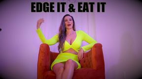 Edge it & Eat it