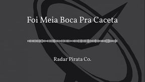 Foi Meia Bomba Pra Caceta