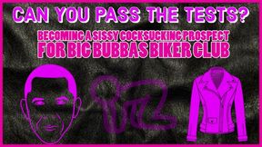 Becoming a Sissy Cocksucking Prospect for Huge Bubbas Biker Bar TAKE THE TESTS