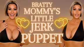 Bratty Mommy's Little Jerk Puppet