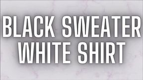 Black Sweater, White Shirt 1080p