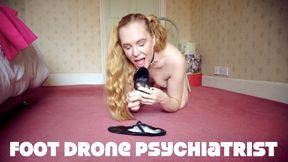 Psychiatrist to Foot Drone