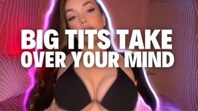 Big Tits Take Over Your Mind | Lose Control
