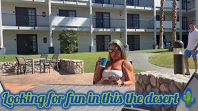 🌵Looking for Fun in the Desert 🌵