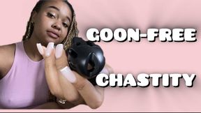 Goon-free Chastity