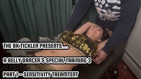 A BELLY DANCER’S SPECIAL TRAINING 3 - PART 1 - SENSITIVITY TRAINING