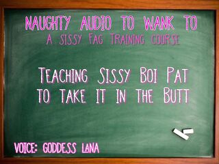 Teaching Sissy Boi Pat to Take It in the Booty