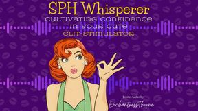 The Sph Whisperer: Cultivating Confidence in Your Cute Clit-stimulator