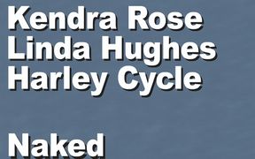 Kendra Rose & Linda Hughes & Harley Cycle naked whipped cream in outdoor