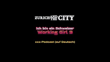 Ich bin ein Schweizer Working Girl 9 – Er wollte SEX IN DER DUSCHE – xxx-Podcast auf Deutsch