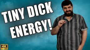 Tiny Dick Energy - SPH - 4k UHD 2160p - KingMarti - MOV