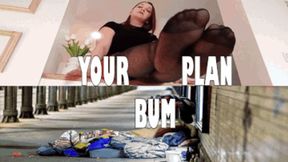 YOUR BUM-PLAN