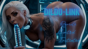DILDO-LINK. Remote Control Initiated.