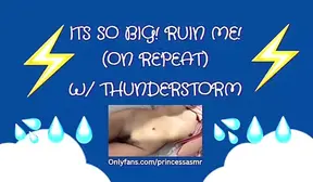 ITS SO BIG! RUIN ME! (Thunderstorm ASMR)