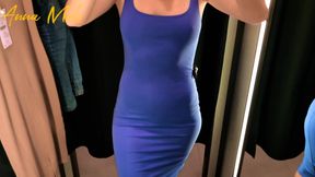The Girl in the Fitting Room, Choosing a New Dress. Anna Mole.pov.