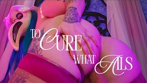 To Cure What Ails