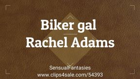 Biker gal Rachel Adams