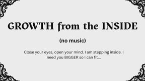 Growth from the Inside (no music)