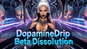 DopamineDrip Beta Dissolution