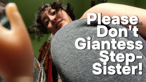 Please Don't Giantess Step-Sister