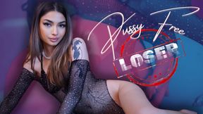 Pussy Free Loser