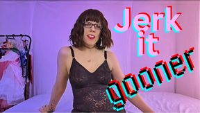 Jerk It Gooner - Sara Desire XO - Femdom