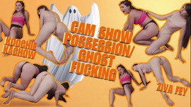 Ziva Fey - Koochie Kachow Cam Show Possession And Ghost Fucking