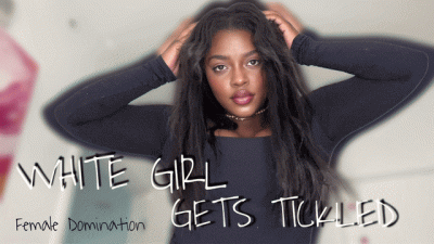 WHITE GIRL GETS TICKLED!