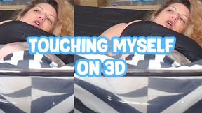 Touching myself and pissing on 3D