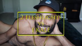 2 Fleshlights Vs 1 Kale
