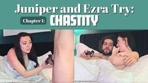 Juniper and Ezra Try Chastity, Chapter 1