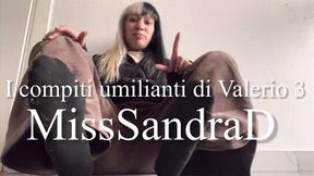 I compiti umilianti di Valerio 3