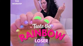 Taste the Rainbow Loser - Toe Worship