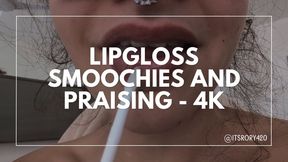 Lipgloss Smoochies and Praising POV 4k
