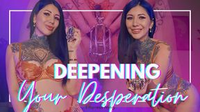 Deepening Your Desperation