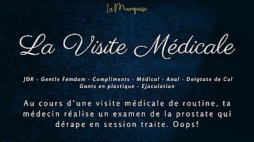 La Visite Médicale - French audio medical prostate milking