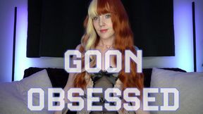 GOON OBSESSED