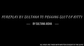 FOREPLAY BY SULTANA BAREFEET BEFORE PEGGING